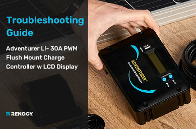 Troubleshoot Adventurer Li- 30A PWM Flush Mount Charge Controller w/ LCD Display