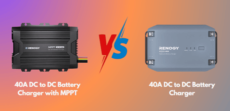 What’s the Difference Between Renogy’s Two NEW 40A DC to DC Battery Chargers?