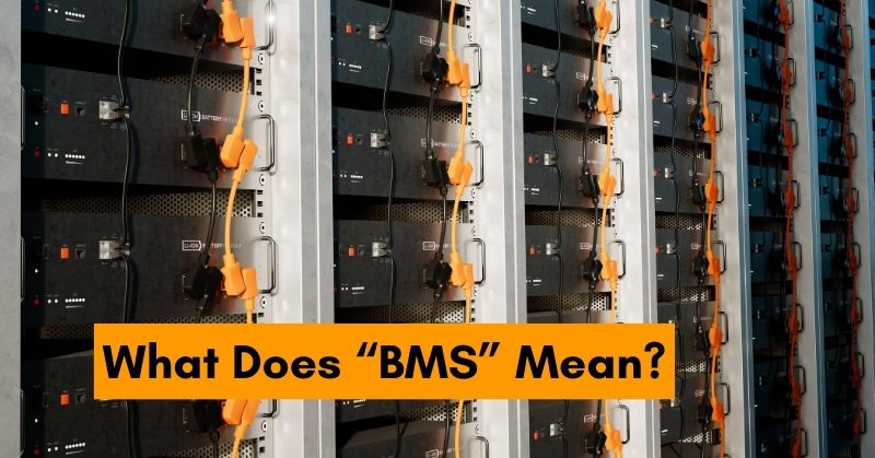 What Does BMS Mean? A Comprehensive Guide