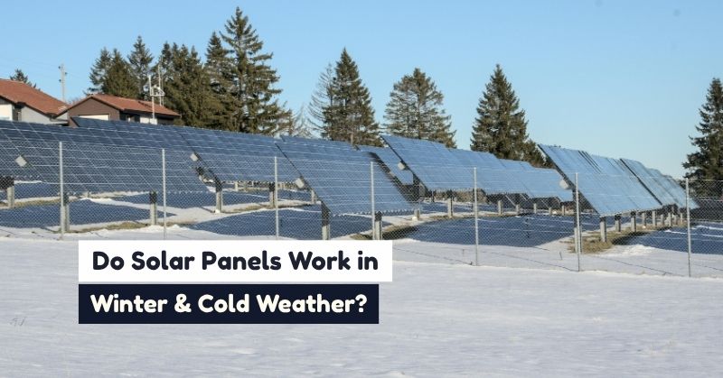 do solar panels work in winter​