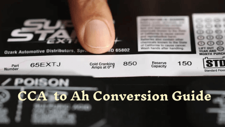 How to Convert Cold Cranking Amps (CCA) to Amp Hours (Ah)