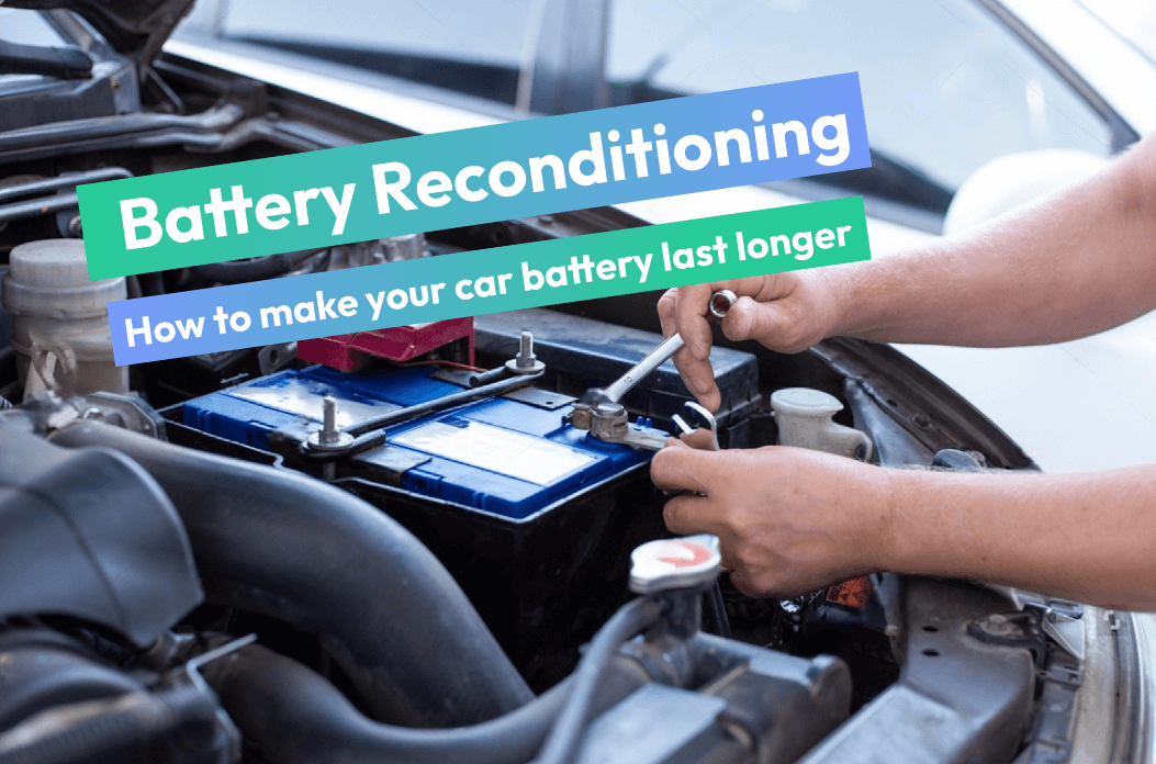 How To Recondition a Car Battery: A Comprehensive Guide