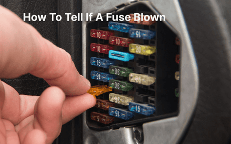 how to tell if a fuse is blown