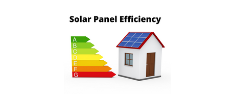 Solar Panel Efficiency: Everything You Need to Know