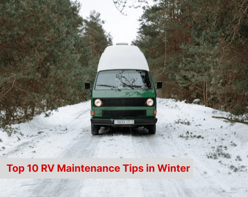How to Winterize Your RV | Top 10 Tips