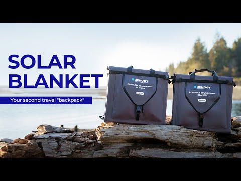 Introducing Renogy Portable Solar Panel Blanket Series: Your Second Travel "Backpack."