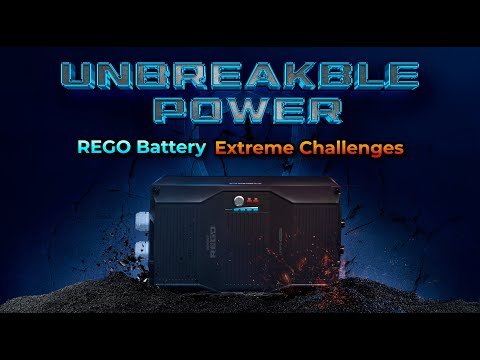 Unstoppable Energy: The REGO Battery Conquers Extreme Challenges